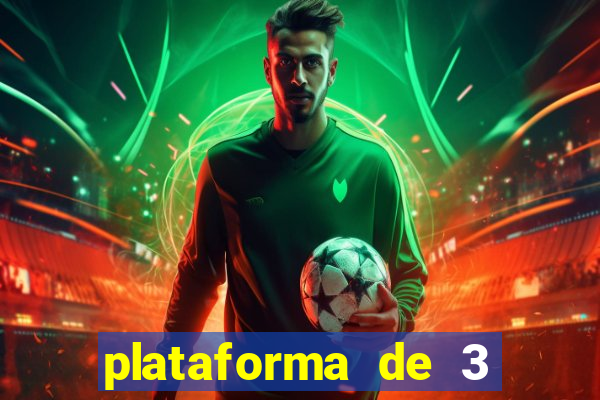 plataforma de 3 reais jogo